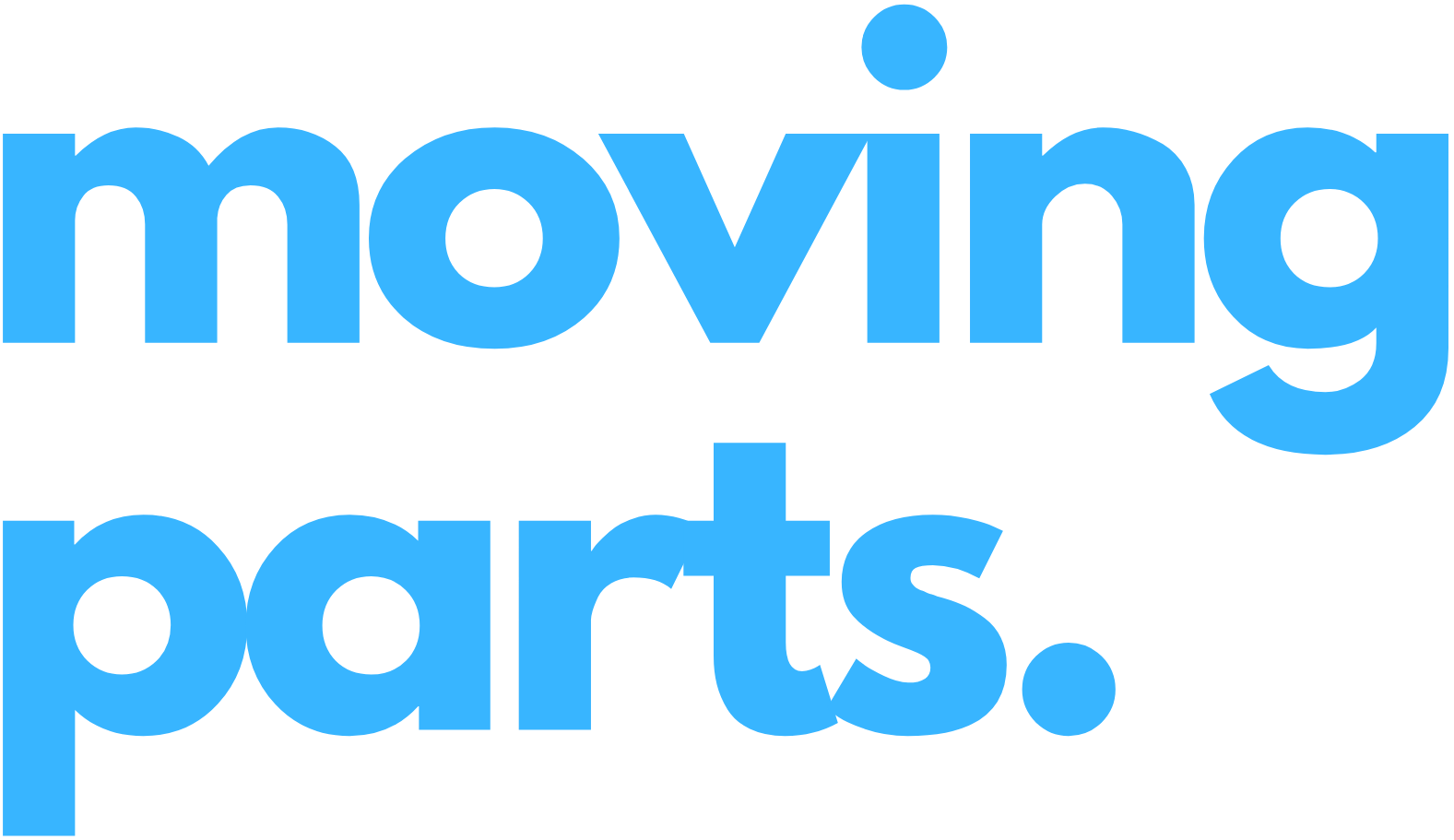 Blue text 'moving parts.'